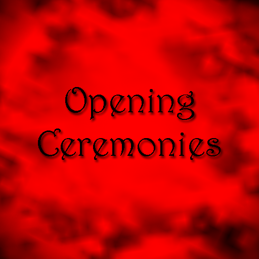Opening Ceremonies